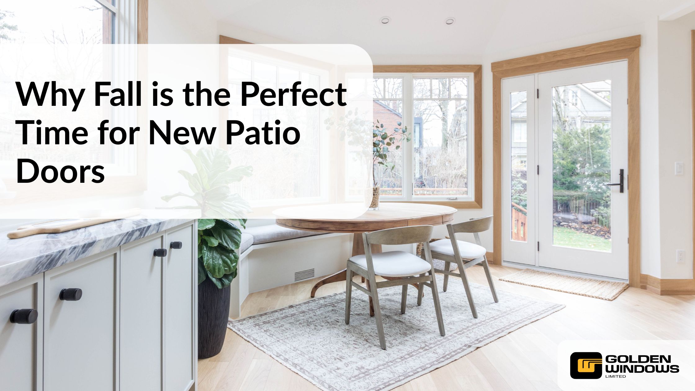 Why Fall is the Perfect Time for New Patio Doors | Golden Windows